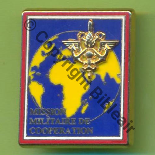 MISSION MILITAIRE DE COOPERATION Monde avec mention  JMM INSIGNES Griffes et butees Dos irreg scintillant Src.Y.GENTY 5Eur09.13  